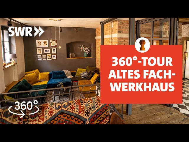 360 Video: Tour through a completely renovated 500-year-old half-timbered house | SWR Room Tour
