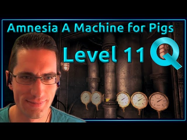Amnesia A Machine For Pigs Walkthrough - Level 11