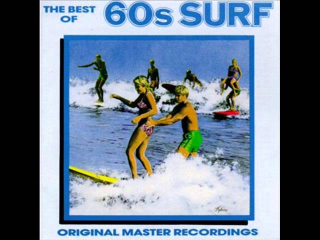 The Best Of The 60s Surf Rock Compilation Vol 1