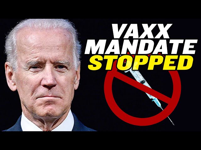 Biden’s Vaccine Mandates BLOCKED in Court