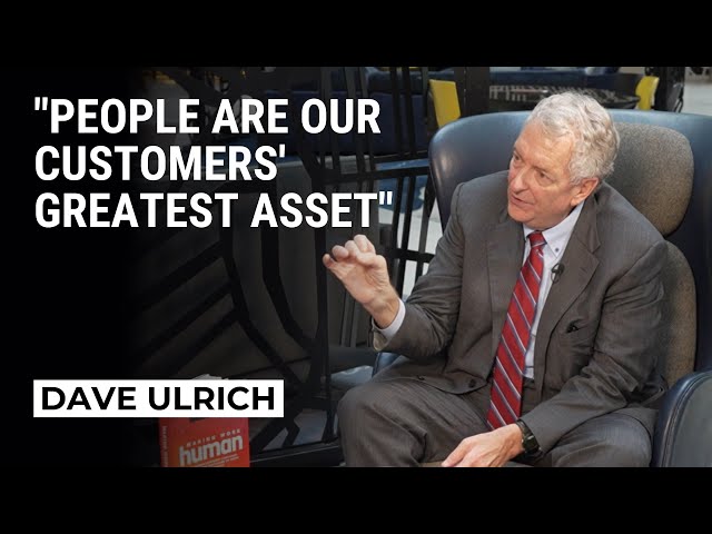 Dave Ulrich on HR priority: "People are our Customers' Greatest Asset"