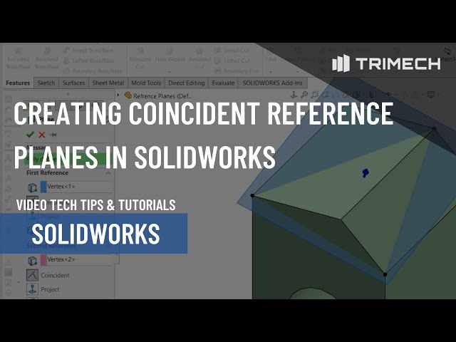 Creating Coincident Reference Planes in SOLIDWORKS