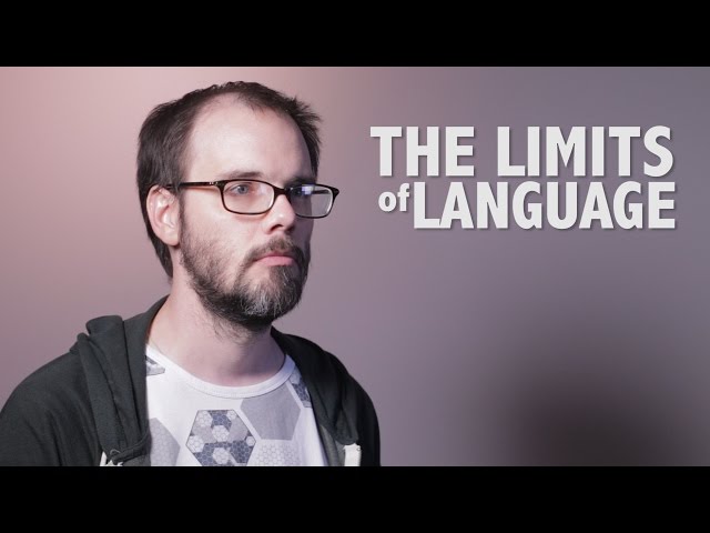 Minisode - The Limits of Language
