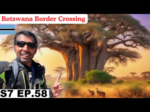 Surprising Border Crossing into Botswana After Change of Plans 🇧🇼 S7 EP.58 | Pakistan to Africa