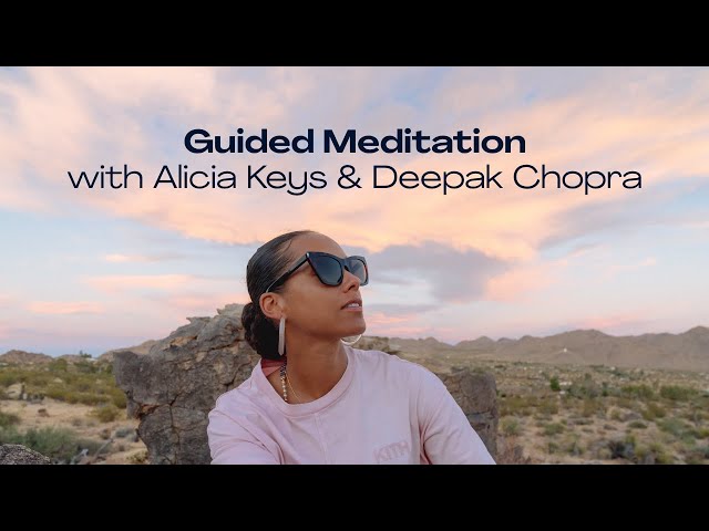 21-Day Meditation Experience w/ Alicia Keys and Deepak Chopra: The Divine Feminine