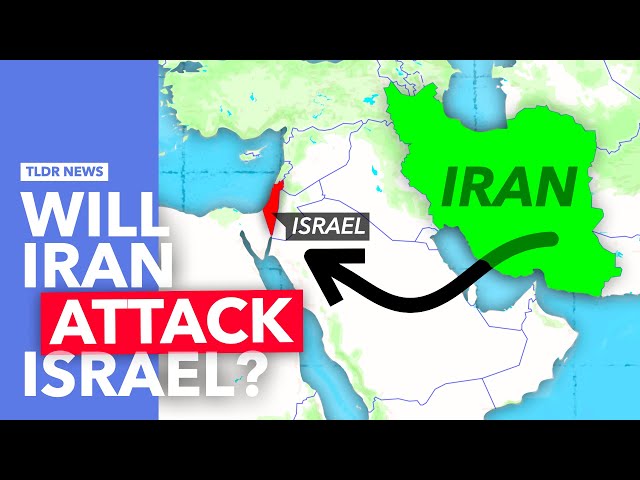 Will An Iran-Israel War Break Out?