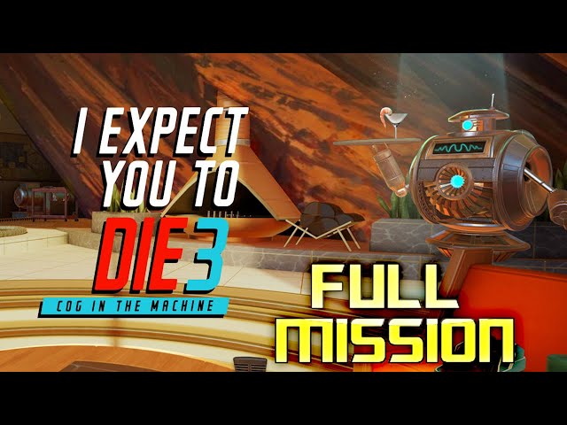I Expect You To Die 3 | Operation House Call | Full Walkthrough | No Commentary