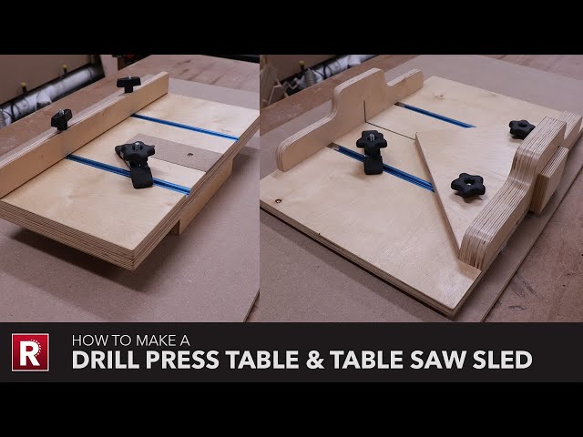 Table Saw Crosscut Sled and Drill Press Table