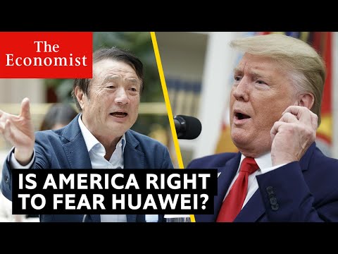Is America right to fear Huawei?