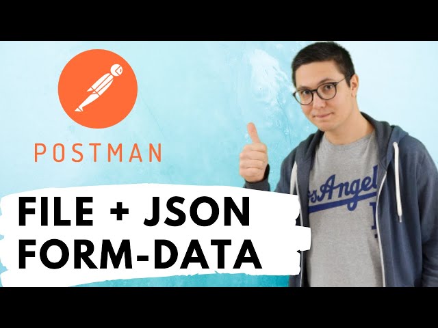 POST form-data file upload + JSON