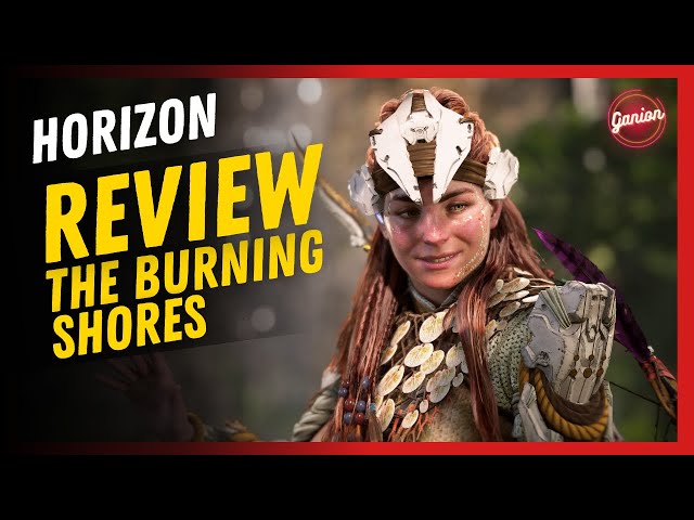 Horizon Forbidden West: Burning Shores | Review of the best looking DLC this year