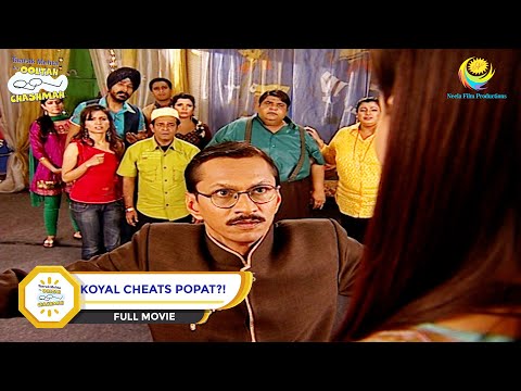 Koyal Cheats Popat | FULL MOVIE | Taarak Mehta Ka Ooltah Chashmah