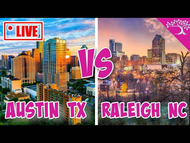 Austin TX VS Raleigh NC: The Real Deal