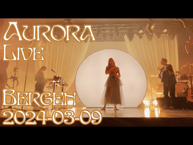 Aurora - Live Bergen USF Verftet - 09.03.2024 (Almost full)