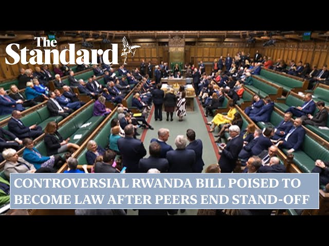 Controversial Rwanda Bill poised to become law after peers end stand-off