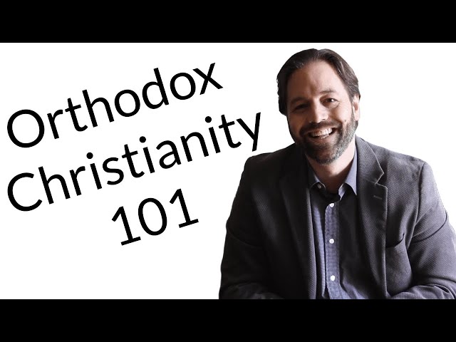 Orthodox Christianity for Beginners - Jonathan Pageau