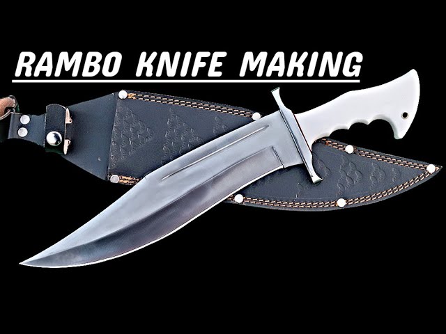 RAMBO Bowie Knife Making with D2 Steel - #RajputKnives