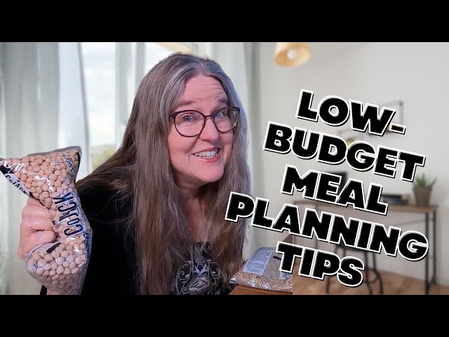 Meal Planning when You’re Almost Out of Grocery Money