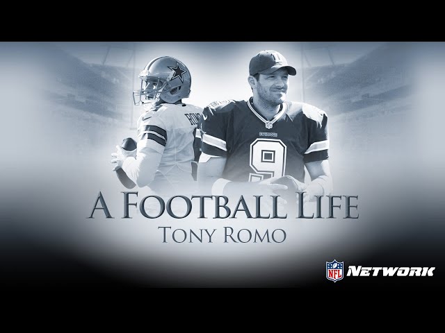 Tony Romo: From the Small Town to the Big Stage | A Football Life
