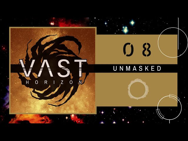 VAST Horizon | Season 1 | Ep. 8 | Unmasked