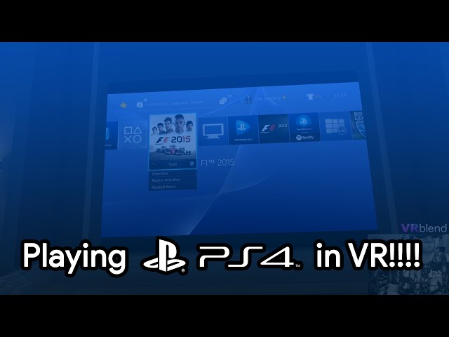 Playing PS4 in VR on the Oculus Rift