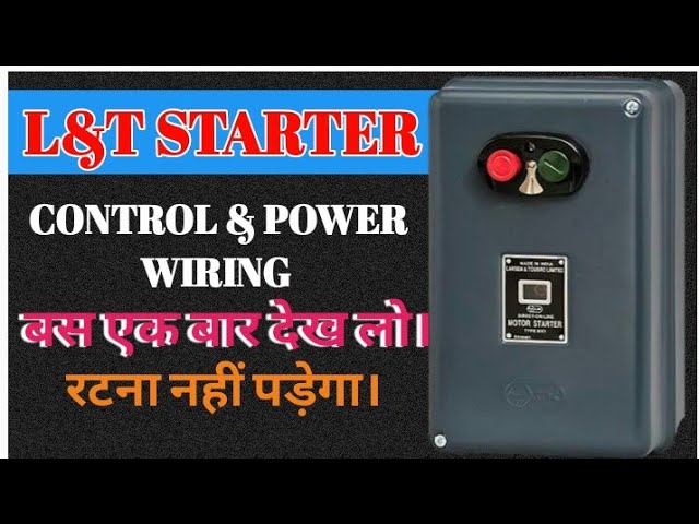 L&T DOL mk1 Starter Connection for Beginner | L&T dol starter control and power wiring | mk1 stater