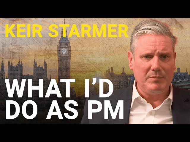 Keir Starmer exclusive: I will be ‘ruthless’ to change Britain