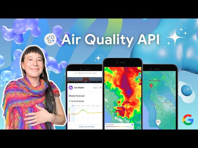 Revolutionize your Apps with Air Quality Insights: Google's API for Healthier User Experiences