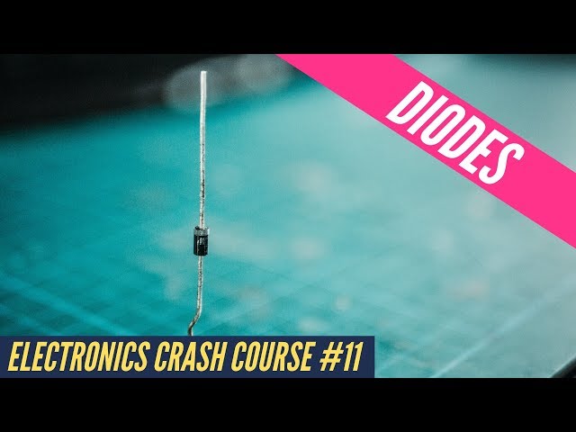 Diode Tutorial for beginners- Electronics Crash Course #11
