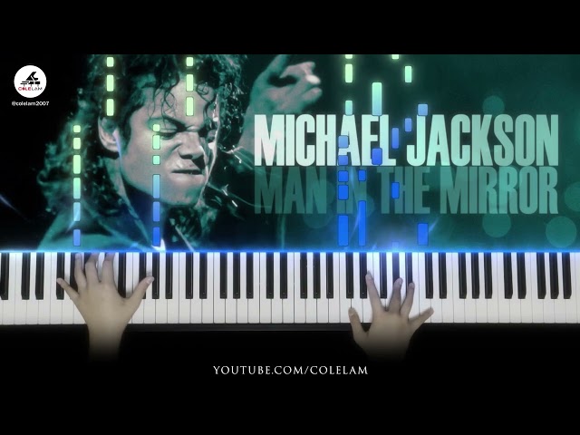 Piano Tutorial Man In The Mirror - Michael Jackson | Cole Lam