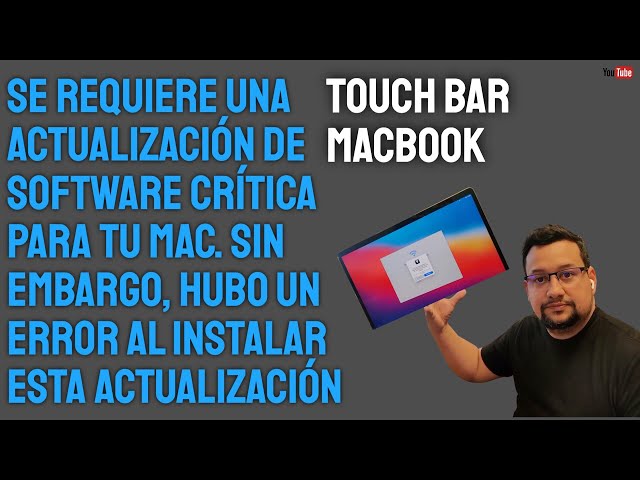 MacBook con Touch Bar "actualización de software critico ERROR" SOLUCIONADO y explicado.