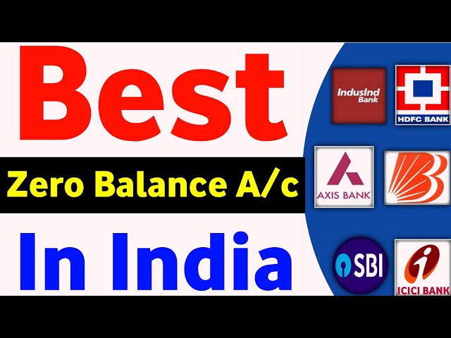 Best Zero Balance Account in India 2023 | Top Zero Balance Saving Account In India