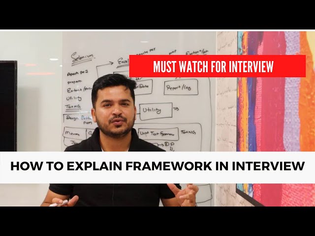 How To Explain Test Automation Framework In Interviews For Selenium