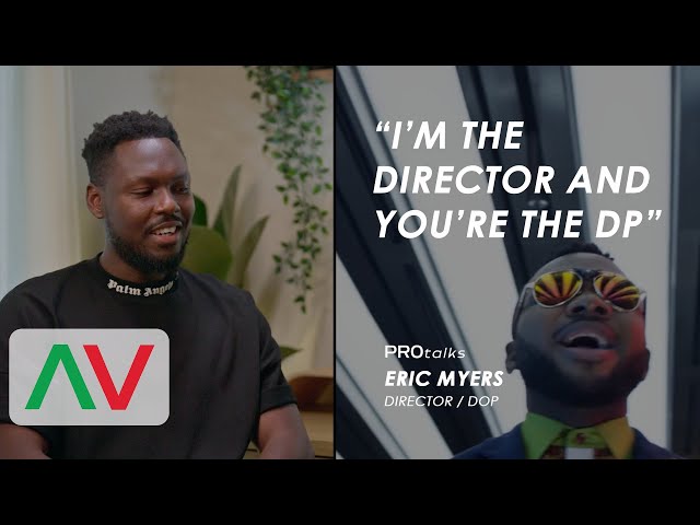 "I'm the Director and you're the DP" - Pro Talks | Eric Myers