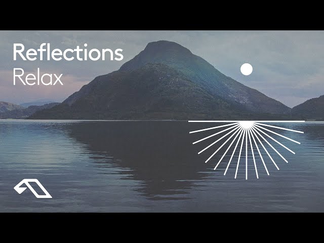 Relax by Reflections