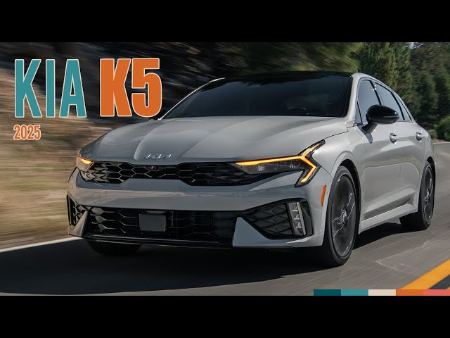 2025 KIA K5: Trim Levels and Pricing