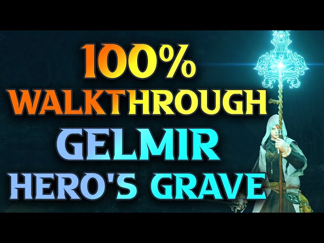 Gelmir Hero's Grave Walkthrough - Elden Ring Gameplay Guide Part 92