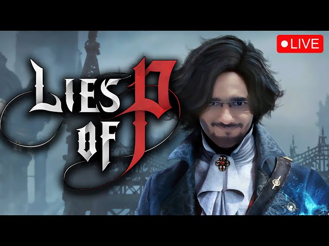 Lies of P Live gameplay part 1 #liesofp #live #soulslike