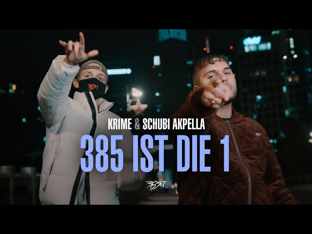 Krime & Schubi AKpella - 385 ist die 1 (prod. von PzY) [Official Video]