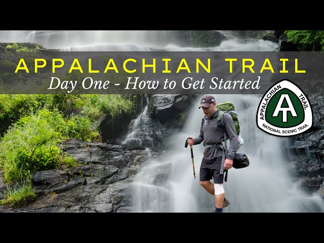 Appalachian Trail - HOW and WHERE to Start | Amicalola Falls State Park, Georgia | Day One