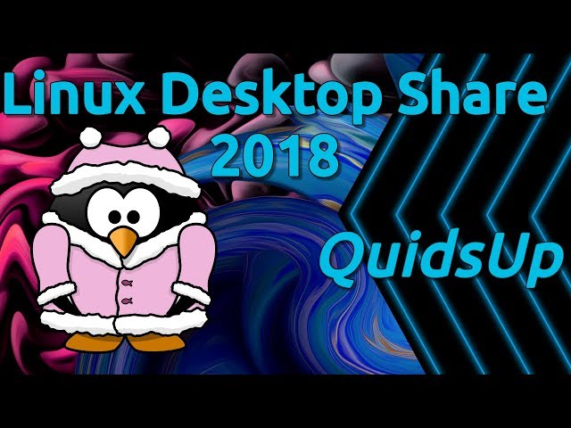 Looking at Linux Desktop Usage Share for 2018