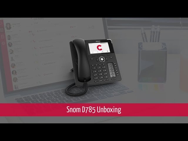 Introducing the new Snom D785 VoIP desktop phone [english]