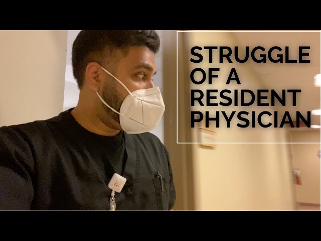 Why is Residency so Difficult?