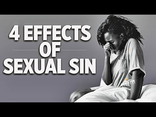 You Never Realise The Effect Of Sexual Sin Until Its Too Late.....