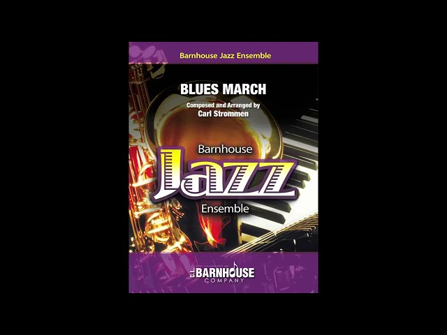Blues March - Carl Strommen (with Score)