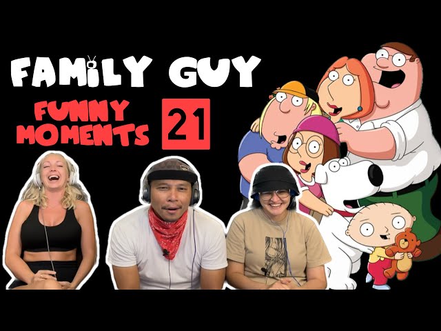 FAMILY GUY Funny Moments 21 - Reaction!