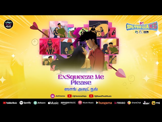 ExSqueeze Me Please (Tamil) -Theme Song | MTV Splitsvilla X5 | Vijay, Raja Lakshmi Senthil, AKASA