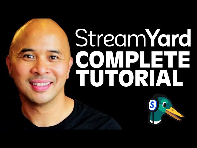 @StreamYard In 2024: Ultimate Guide And Tutorial