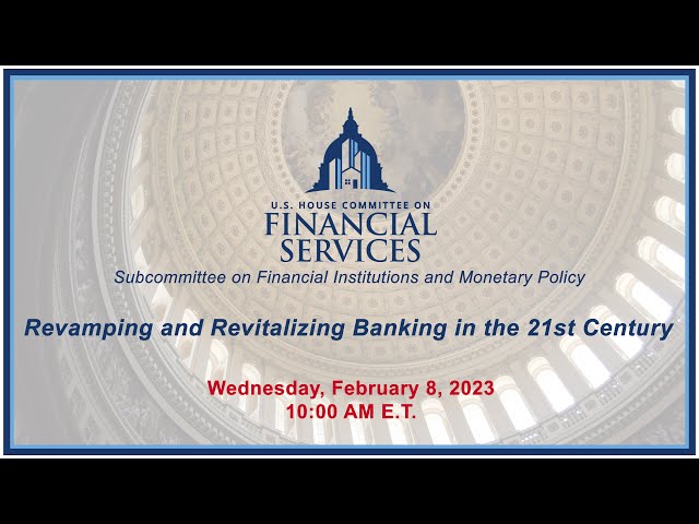 Revamping and Revitalizing Banking in the 21st Century (EventID=115290)
