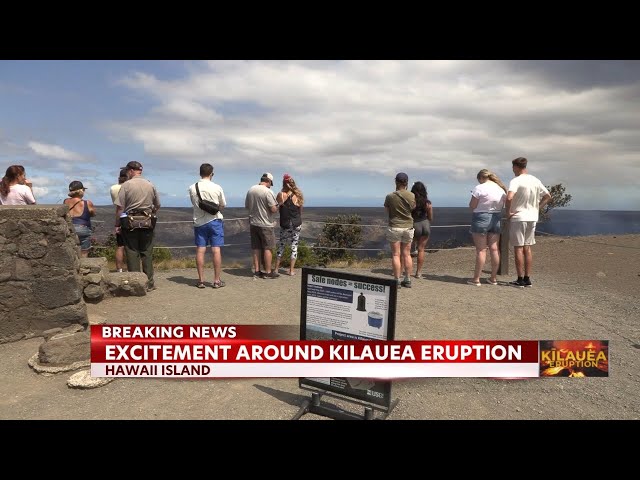 Visitors flock to the Kilauea eruption